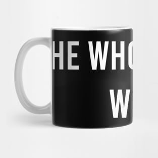 He Who Dares, Wins. Mug